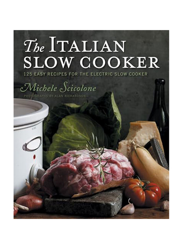 

The Italian Slow Cooker, Paperback Book, By: Michele Scicolone