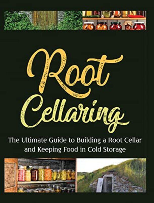 

Root Cellaring by Jackson Teller-Hardcover