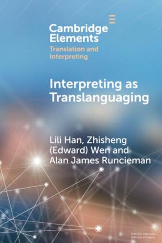 

Interpreting as Translanguaging by Amy PixtonMaddie Frost-Paperback