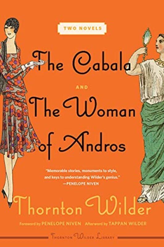 

The Cabala And The Woman Of Andros by Thornton Wilder-Paperback