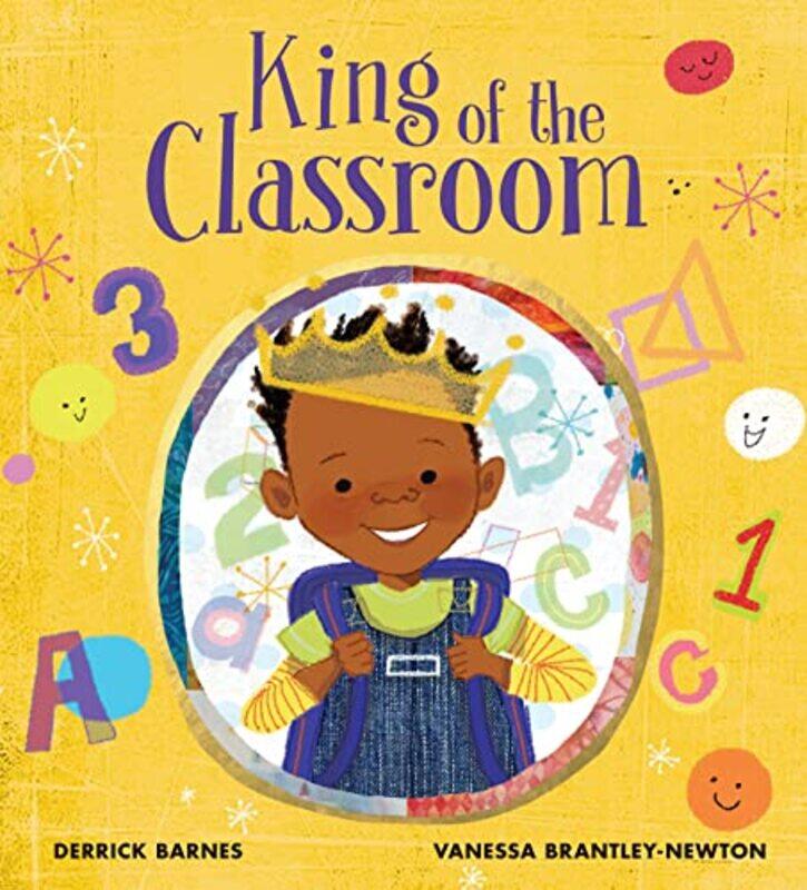 

King of the Classroom by Derrick BarnesVanessa Brantley-Newton-Paperback