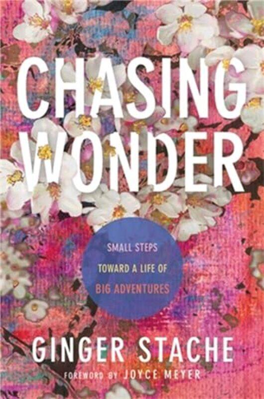 

Chasing Wonder by Ginger Stache-Hardcover