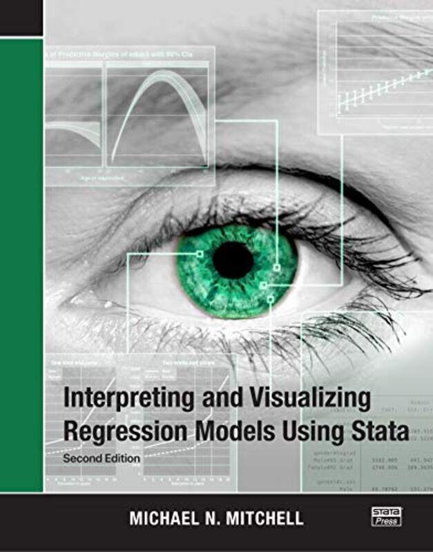

Interpreting and Visualizing Regression Models Using Stata by Michael N UCLA Academic Technology Services Consulting Group, Los Angeles, California, U