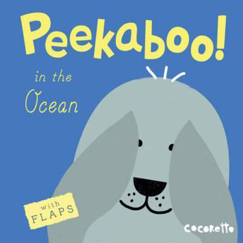 

Peekaboo! In the Ocean!, Board Book Book, By: Cocoretto