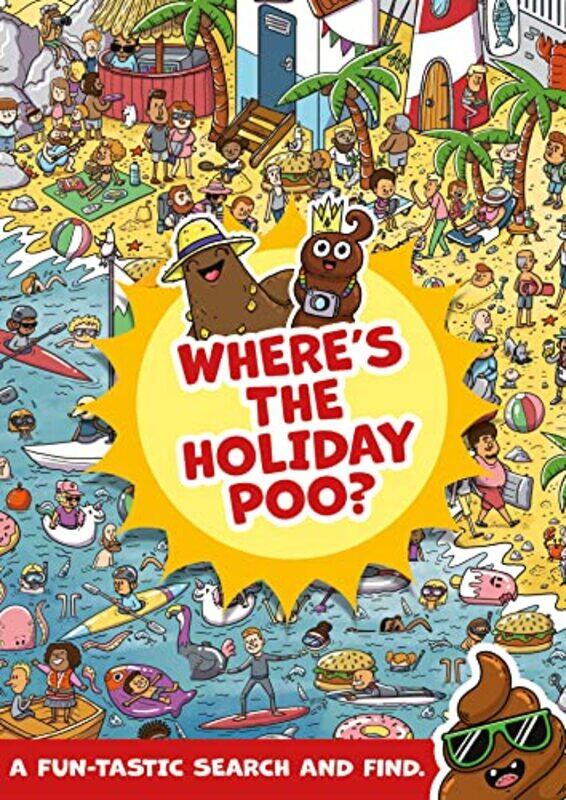 

Wheres the Holiday Poo by Alex Hunter-Paperback