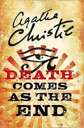 Death Comes as the End , Paperback by Agatha Christie