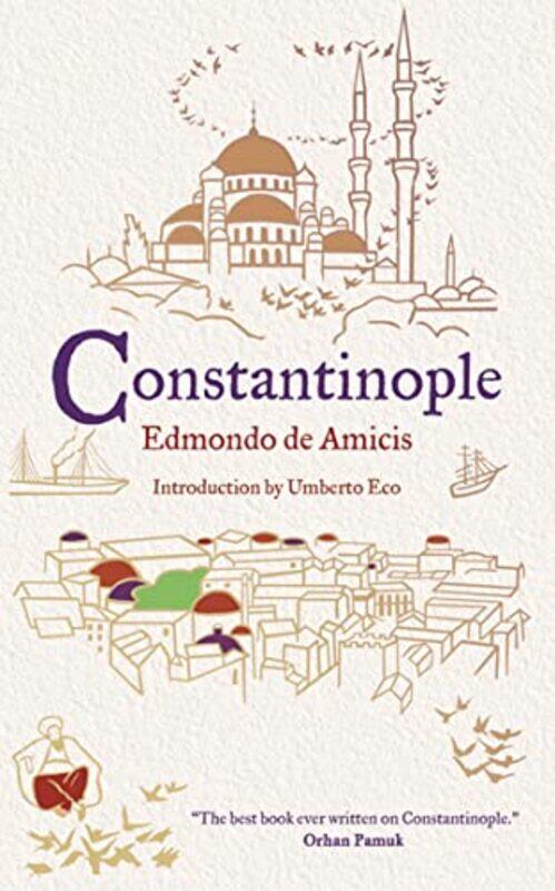 

Constantinople by Edmondo de AmicisStephen Parkin-Paperback