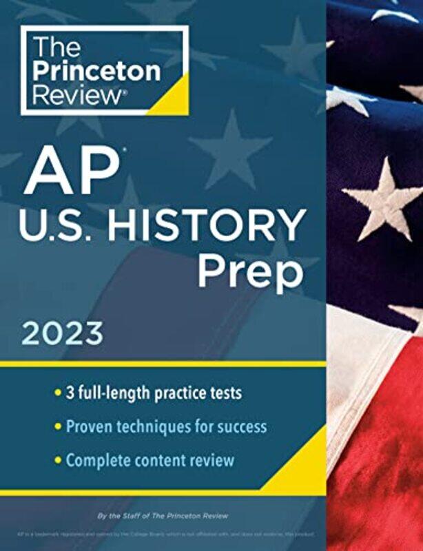 

Princeton Review AP US History Prep 2023 by Jeremy Pollard-Paperback