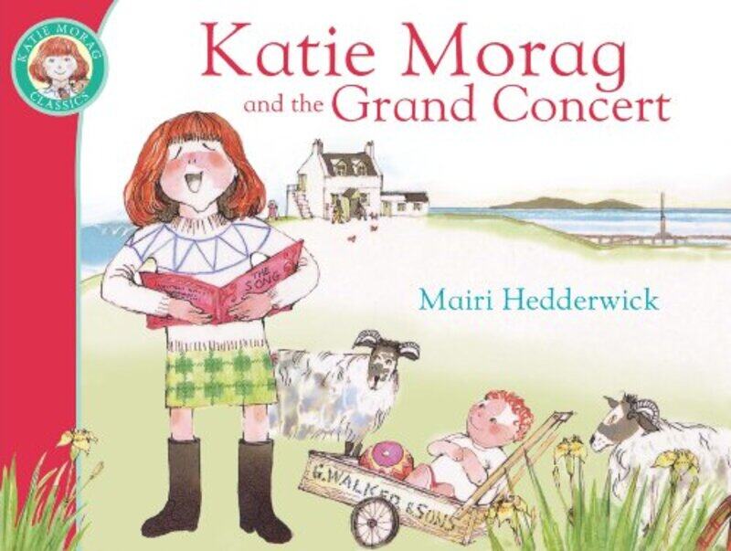 

Katie Morag And The Grand Concert by Mairi Hedderwick-Paperback