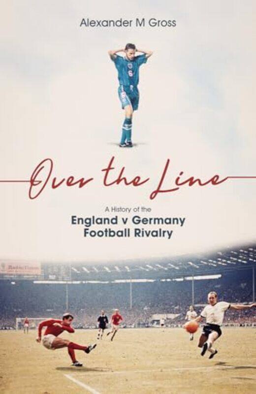 

Over the Line by Alexander Gross-Hardcover