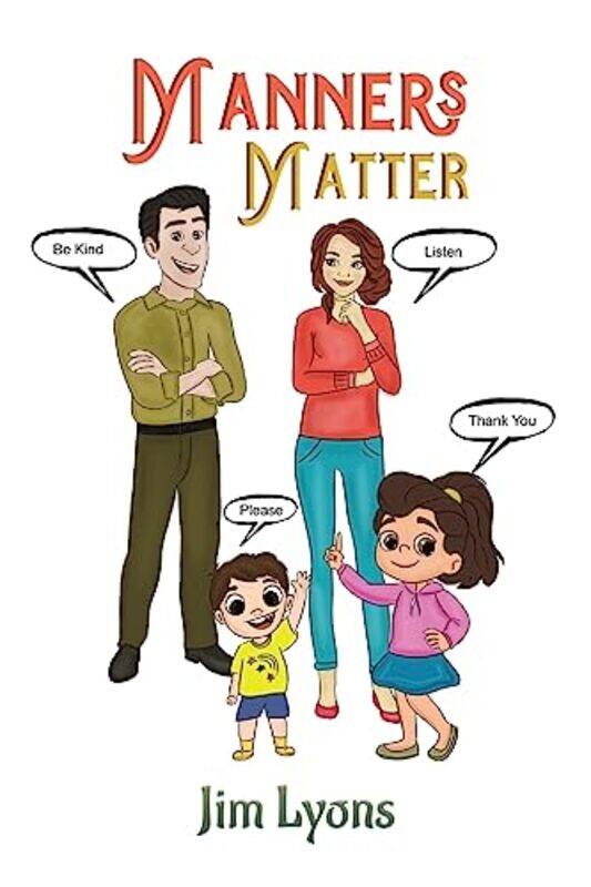 

Manners Matter by Jim Lyons-Paperback