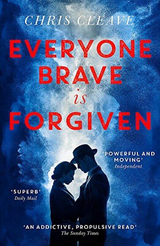 

Everyone Brave Is Forgiven, Paperback Book, By: Chris Cleave