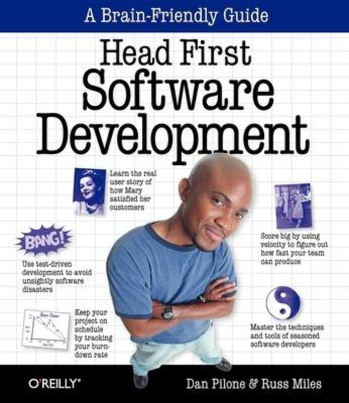 

Head First Software Development,Paperback, By:Dan Pilone