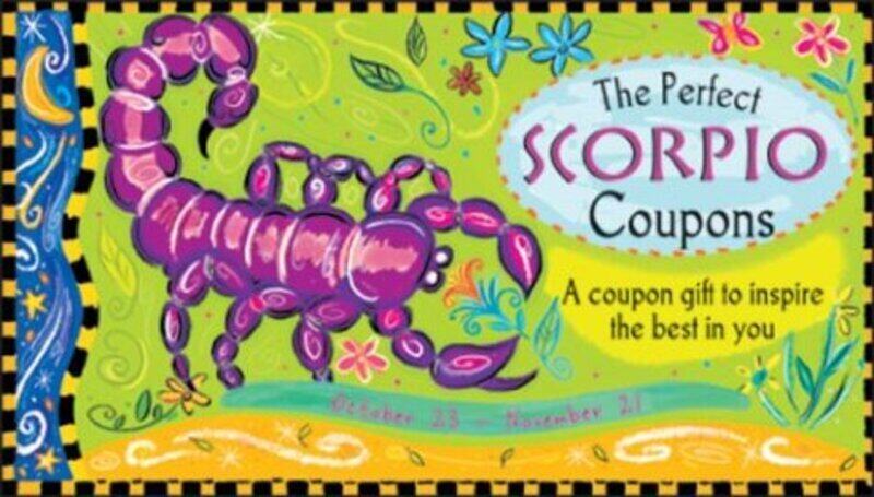 

The Perfect Scorpio Coupons: A Coupon Gift to Inspire the Best in You : October 23-November 21, Paperback Book, By: Sourcebooks Inc