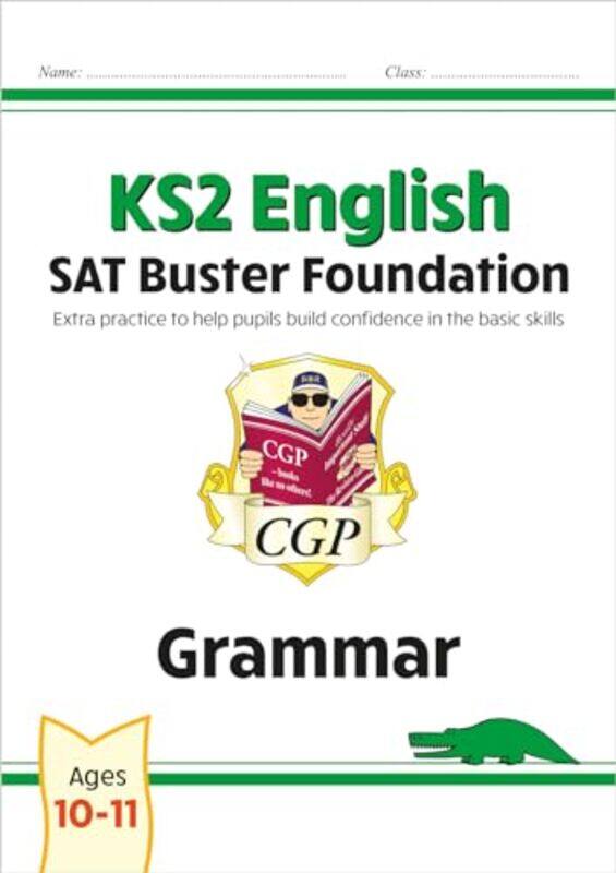 

KS2 English SAT Buster Foundation Grammar for the 2025 tests by Jon SealPeter Thomas-Paperback