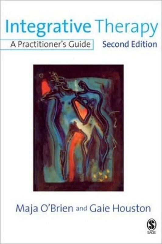 

Integrative Therapy by Maja OBrienGaie Houston-Paperback