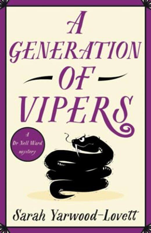 

A Generation Of Vipers by Sarah Yarwood-Lovett-Paperback