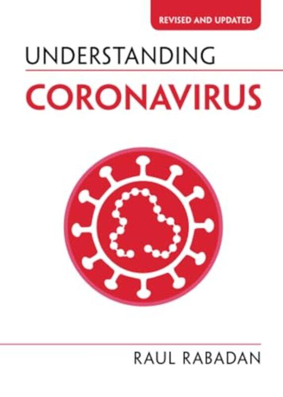 

Understanding Coronavirus by Raul Columbia University, New York Rabadan-Paperback