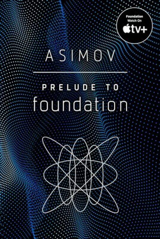 

Prelude To Foundation By Asimov Isaac - Paperback