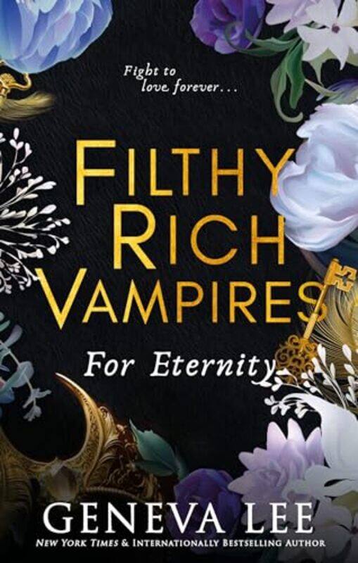 

Filthy Rich Vampires For Eternity by Geneva Lee-Paperback