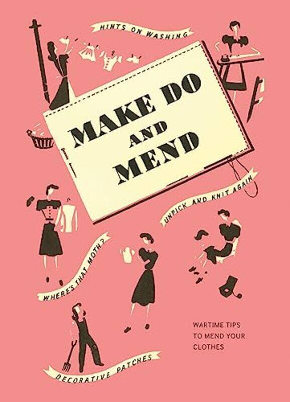 

Make Do and Mend -Hardcover