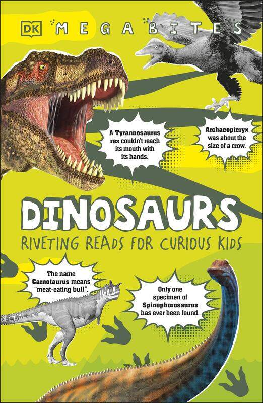 

Dinosaurs: Riveting Reads for Curious Kids, Paperback Book, By: DK