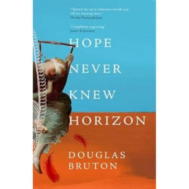 

Hope Never Knew Horizon by Douglas Bruton-Paperback