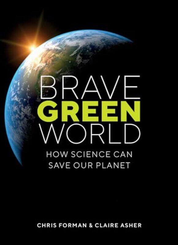 

Brave Green World by Chris FormanClaire Asher-Paperback