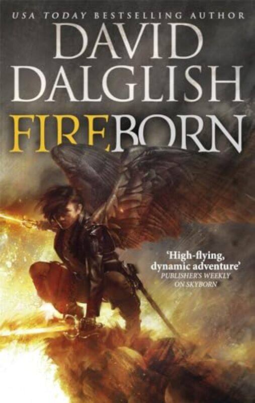 

Fireborn by David Dalglish-Paperback