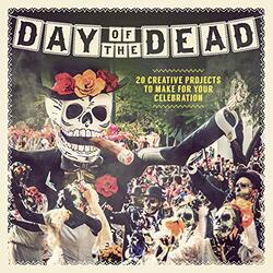 Day of the Dead, Paperback, By: Paula Pascual