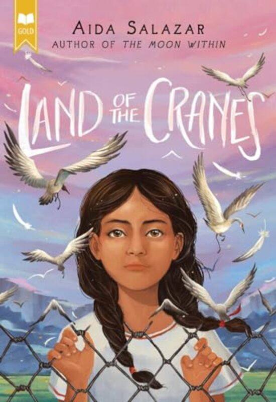 

Land Of The Cranes Scholastic Gold By Salazar Aida - Paperback