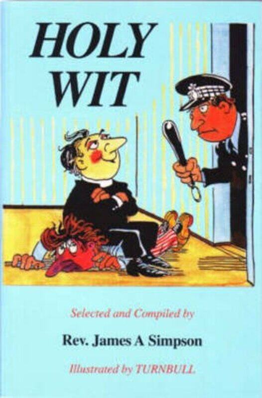 

Holy Wit by James A Simpson-Paperback