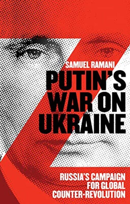 

Putin’s War on Ukraine by Samuel Ramani-Hardcover