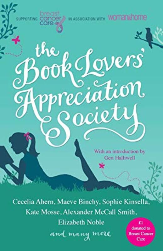 The Book Lovers' Appreciation Society: Breast Cancer Care Short Story Collection, Paperback Book, By: Juliet Ewers