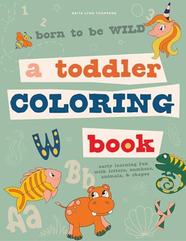 

Born to be Wild by B Thompson-Paperback