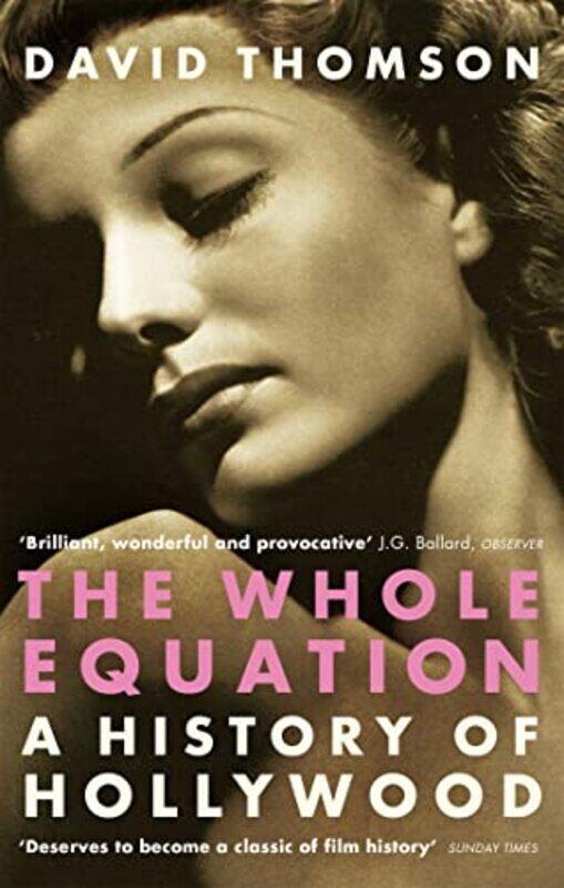 

The Whole Equation by David Thomson-Paperback