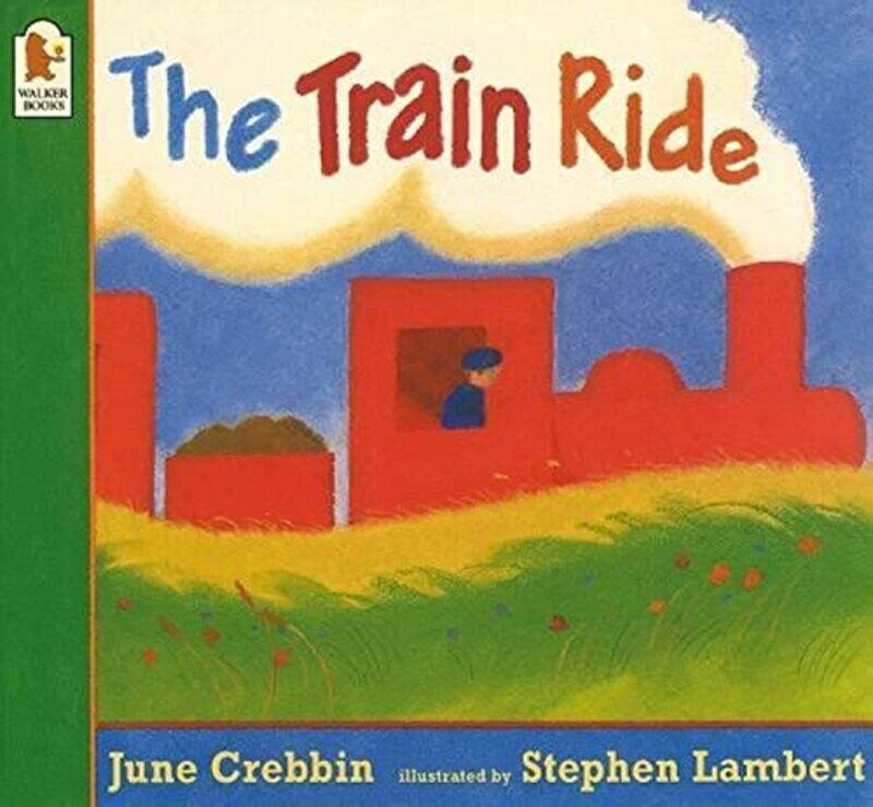 

The Train Ride By June Crebbin Paperback