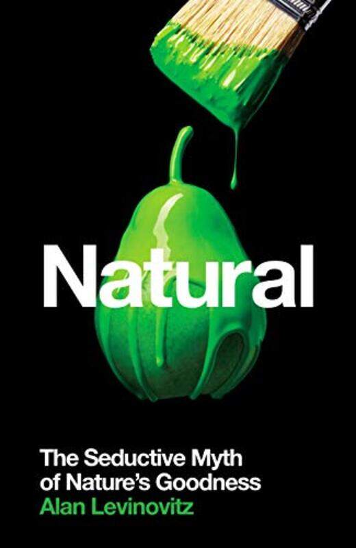 

Natural by Alan, PhD Levinovitz-Paperback