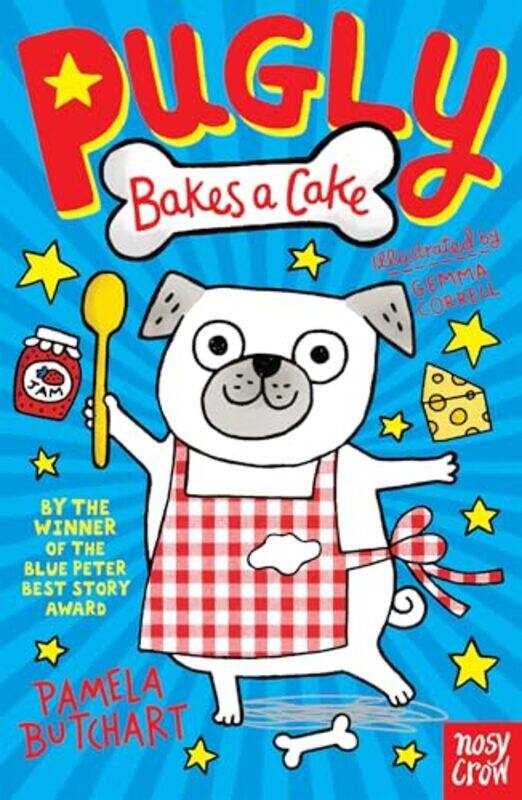 

Pugly Bakes a Cake by Pamela ButchartGemma Correll-Paperback