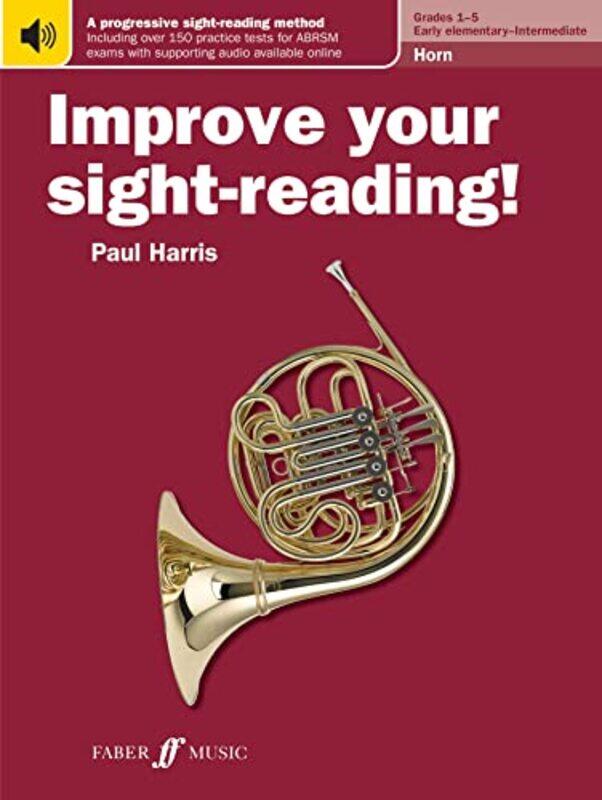 

Improve Your Sightreading Horn Grades 15 by Paul Harris-Paperback