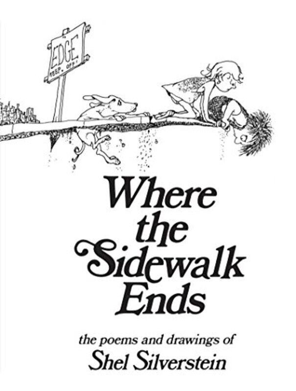 

Where The Sidewalk Ends By Silverstein S - Hardcover