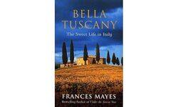 Bella Tuscany by Frances Mayes-Paperback