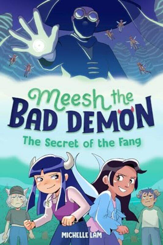 

Meesh The Bad Demon 2 The Secret Of The Fang by Lam, Michelle-Paperback