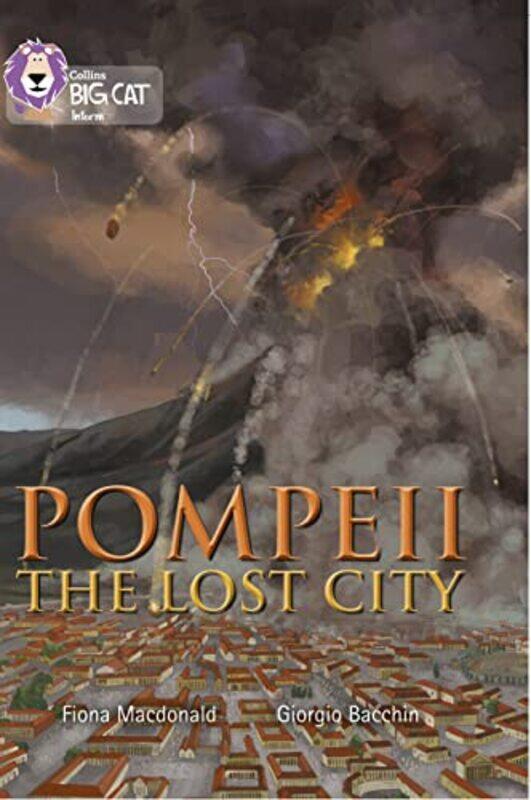 

Pompeii by Fiona MacdonaldGiorgio Bacchin-Paperback