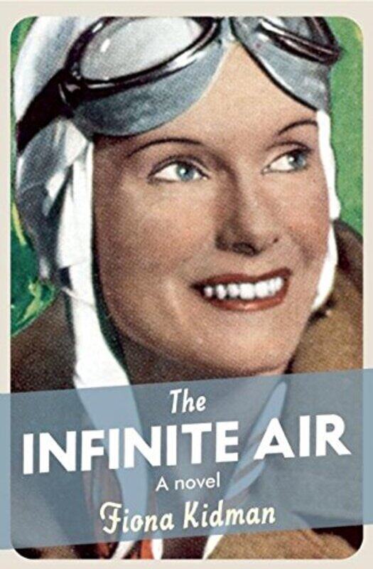 

The Infinite Air by Fiona Kidman-Paperback