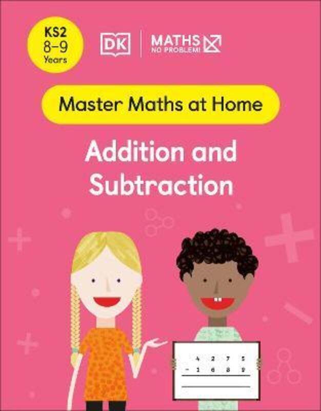 

Maths - No Problem! Addition and Subtraction, Ages 8-9 (Key Stage 2).paperback,By :Maths - No Problem!