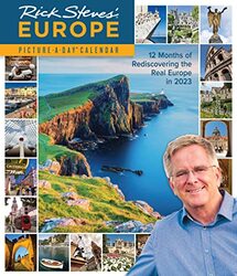 Rick Steves Europe Pictureaday Wall Calendar 2023 12 Months To Rediscover Europe In 2023 By Steves Rick Workman Calendars Paperback