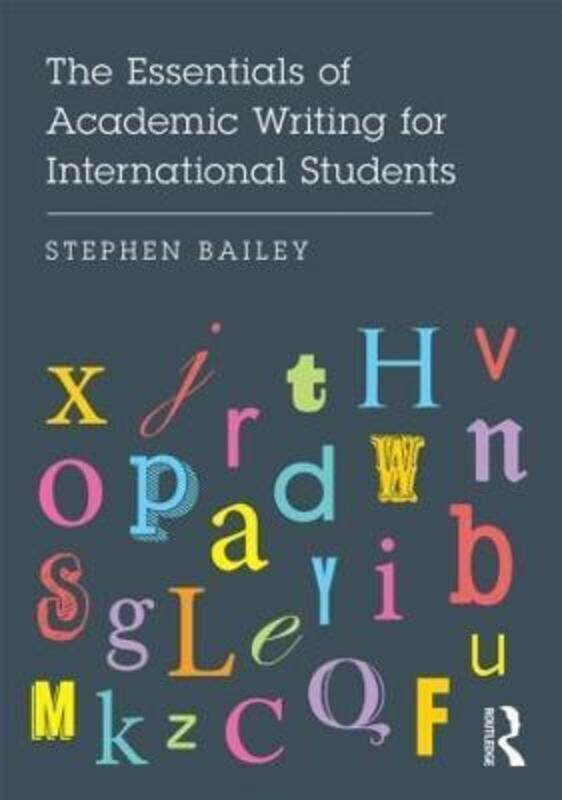 

The Essentials of Academic Writing for International Students.paperback,By :Bailey, Stephen