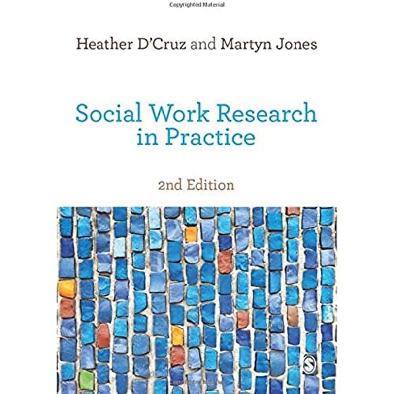 Social Work Research in Practice by Heather DCruzMartyn Jones-Paperback