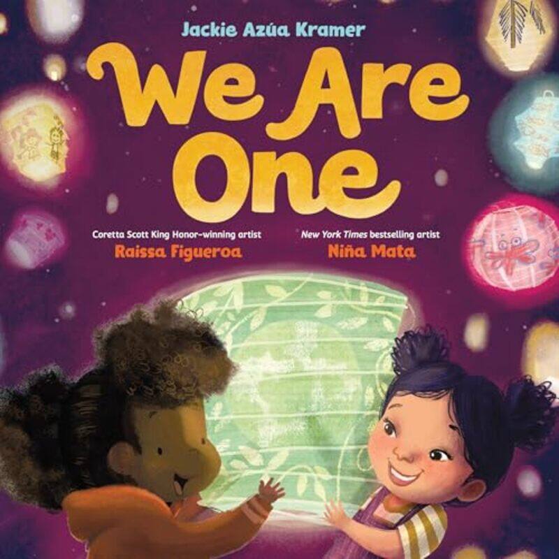 

We Are One by Jackie Azua KramerRaissa FigueroaNina Mata-Hardcover